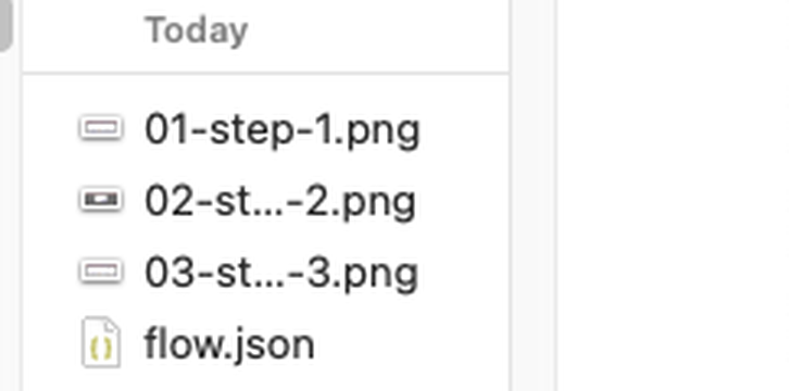 A folder listing with numbered PNG files named 01 step 1, 02 step 2, and 03 step 3, plus a flow.json file.